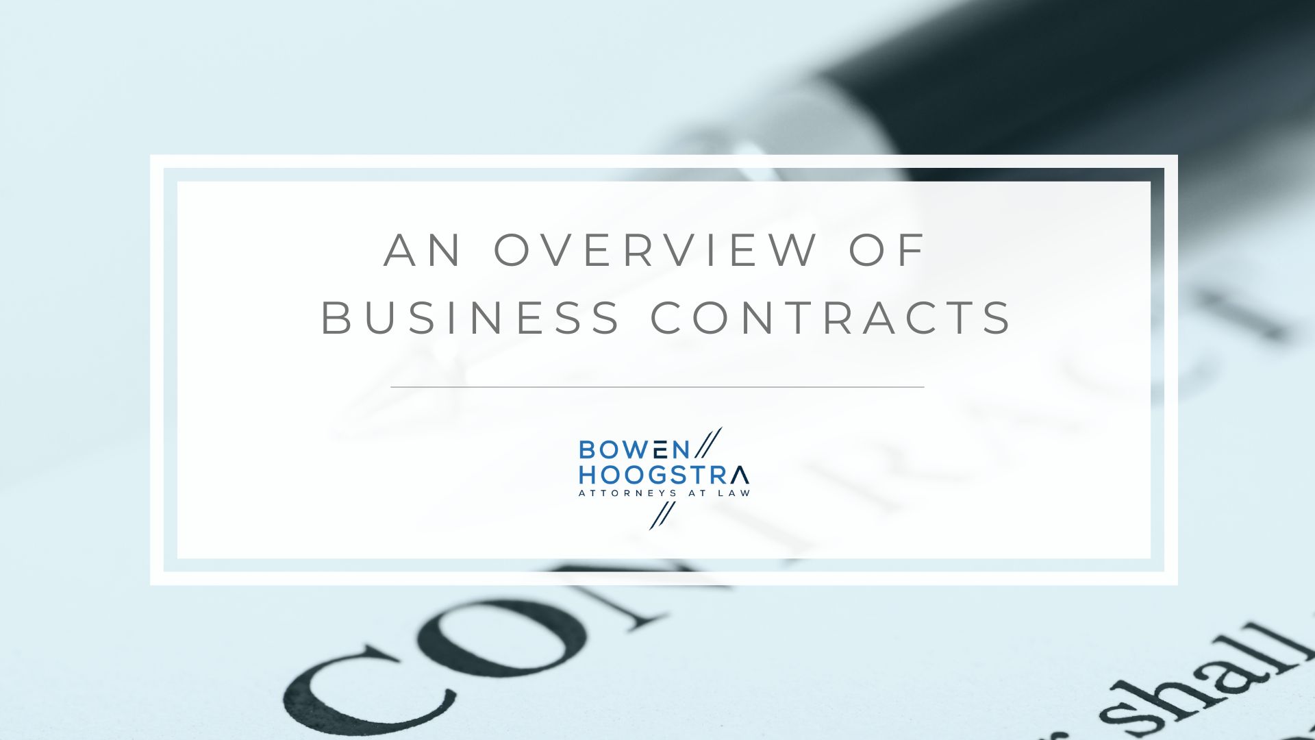 Featured image of an overview of business contracts