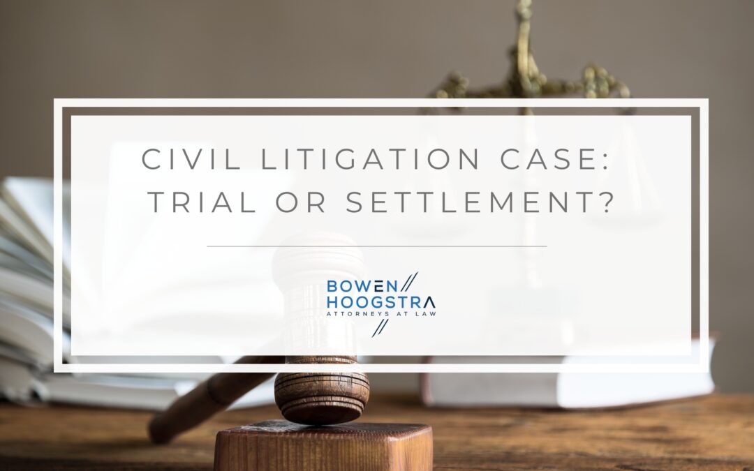 Will My Civil Litigation Case Go to Trial?