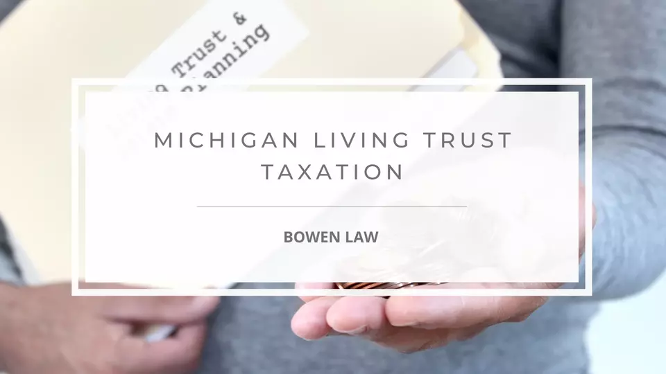 Miching Living Trust Taxation image
