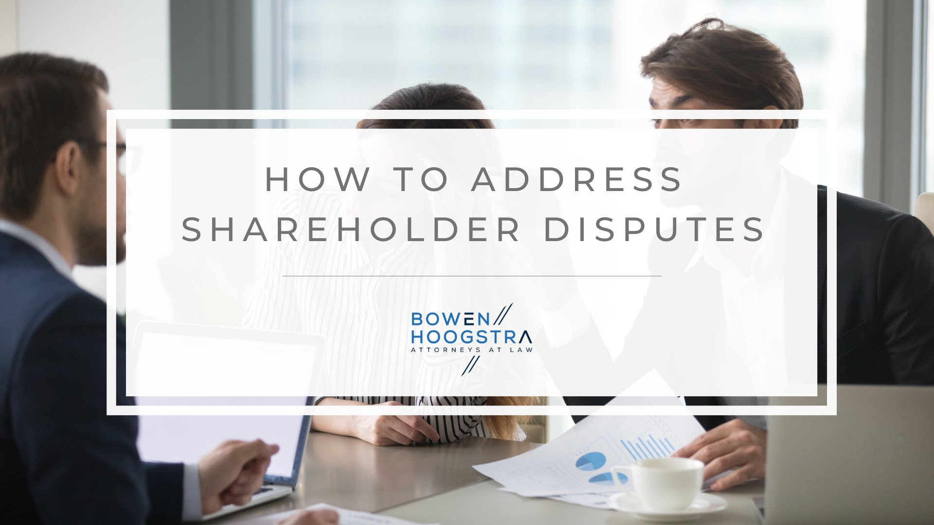 Featured image of how to address shareholder disputes