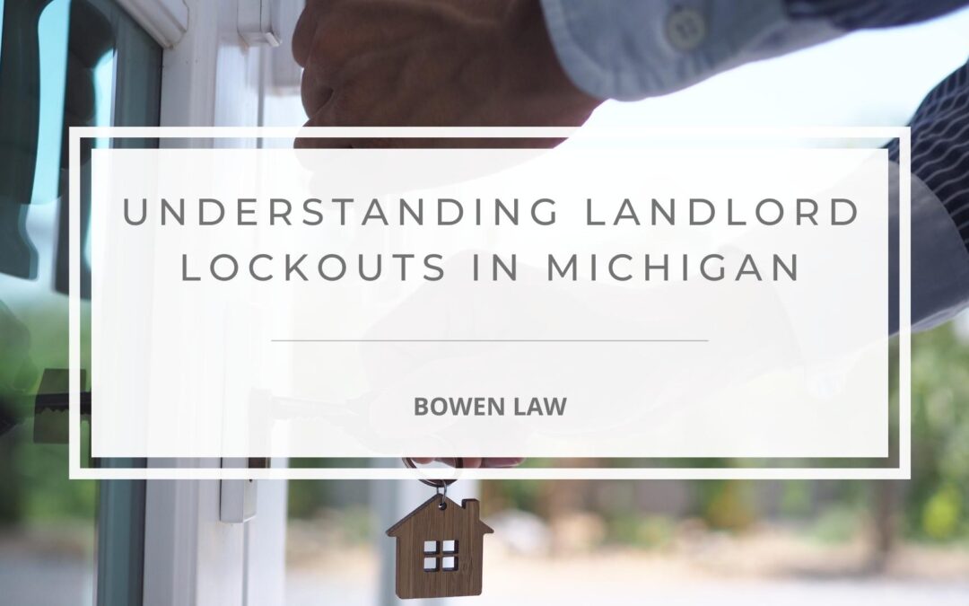Landlord Lockout – Is This Legal in Michigan? Know Your Rights