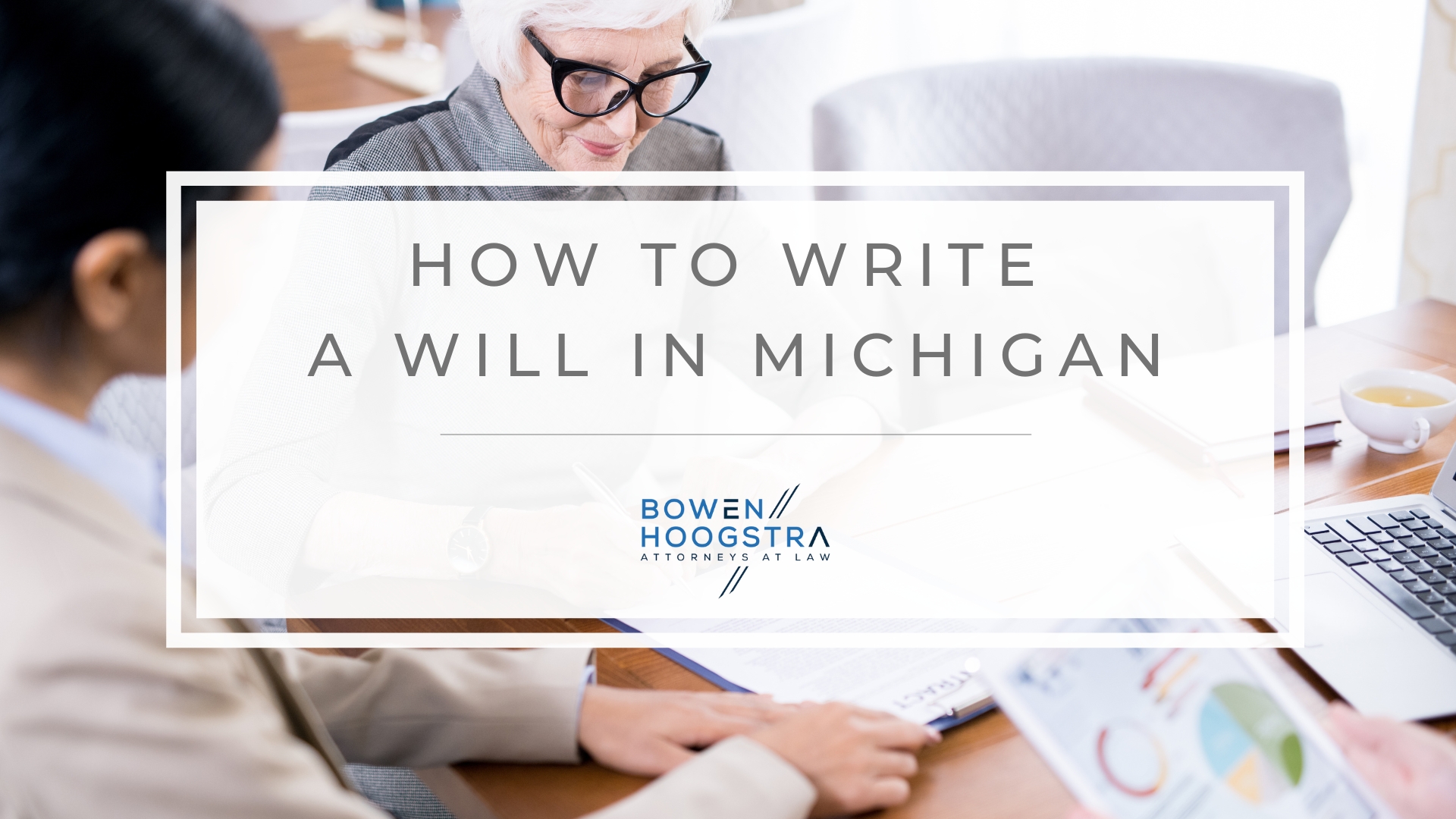 Featured image of how to write a will in Michigan