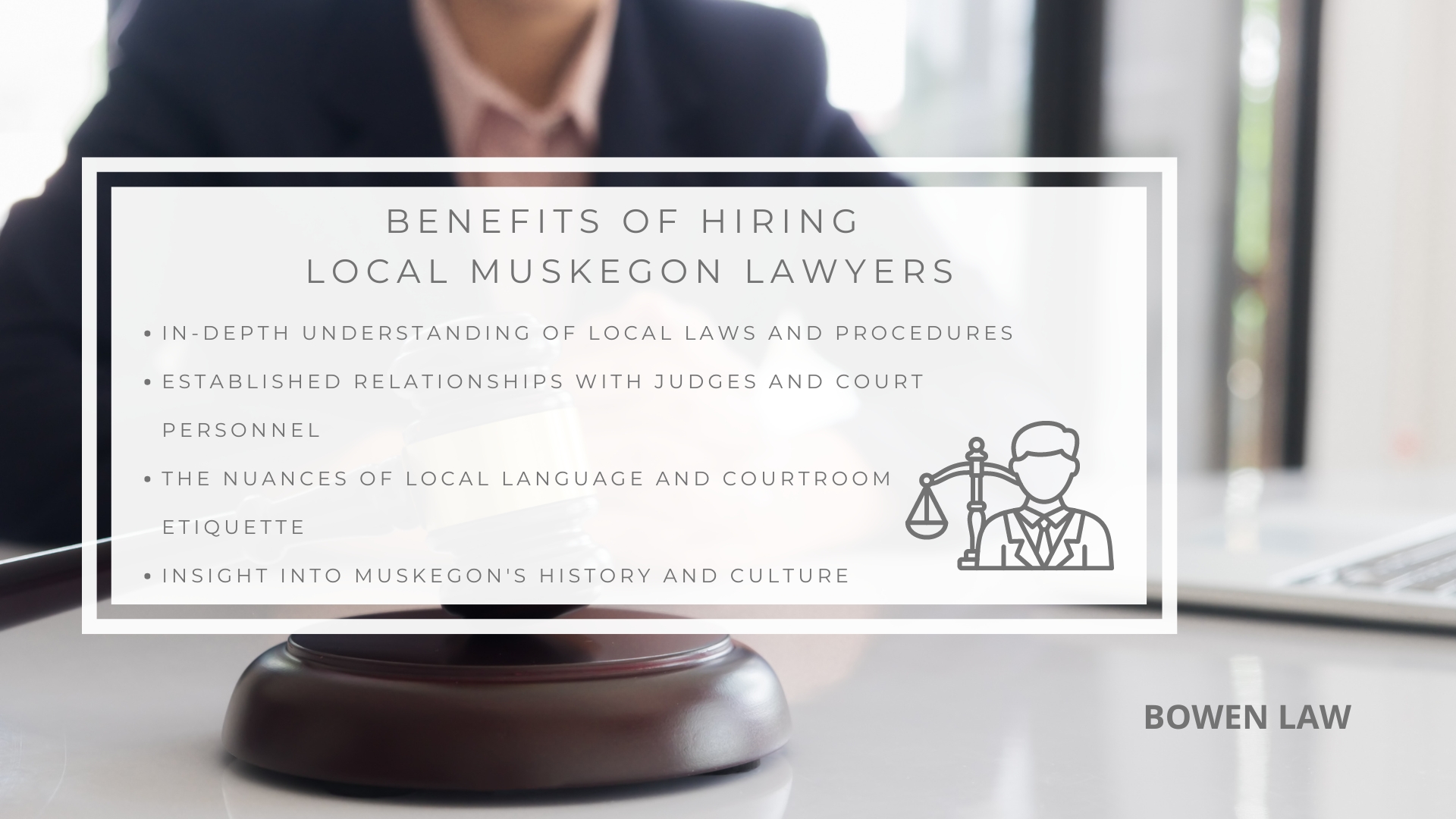 Infographic image of benefits of hiring local muskegon lawyers