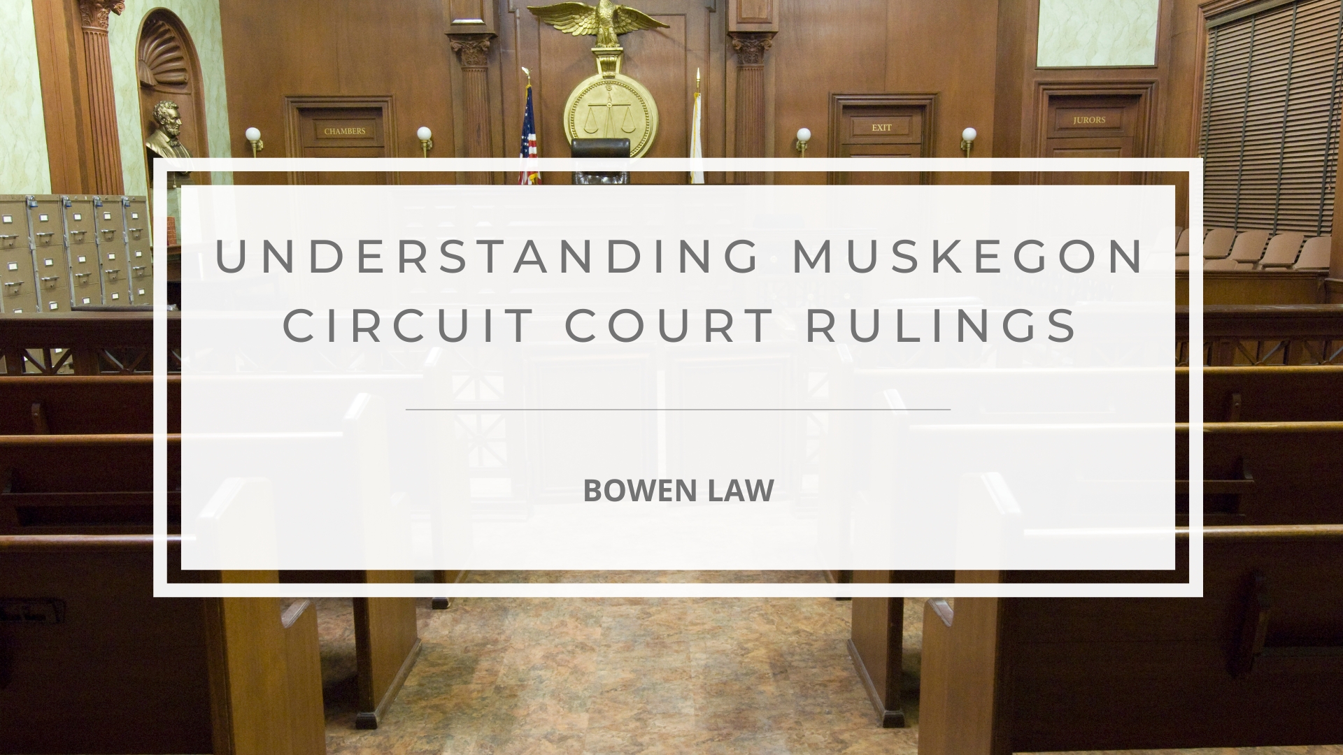 Featured image of Understanding muskegon circuit court rulings