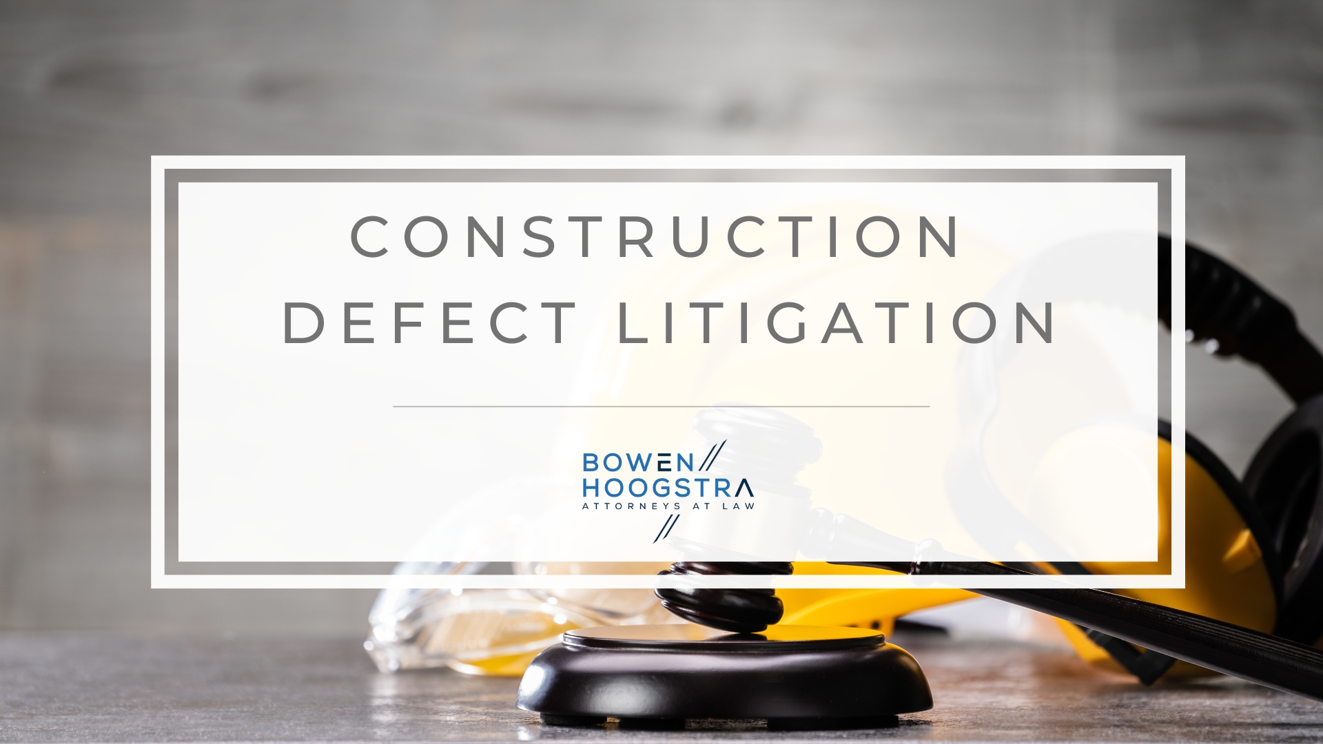 Featured image of construction defect litigation