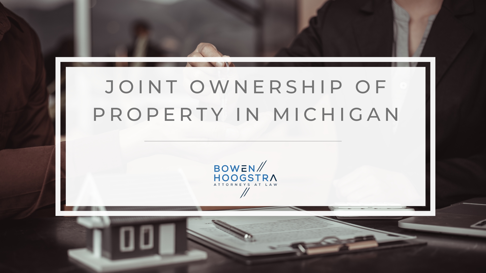 Featured image of joint ownership of property in Michigan