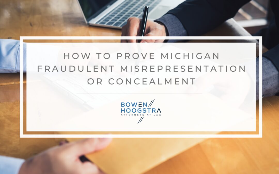How to Prove a Seller Lied on Their Disclosure in a Michigan Business Sale