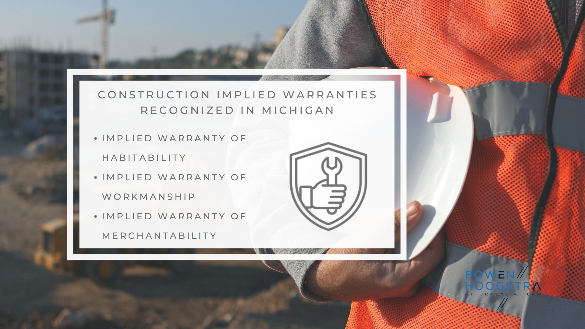 Infographic image of construction implied warranties recognized in Michigan