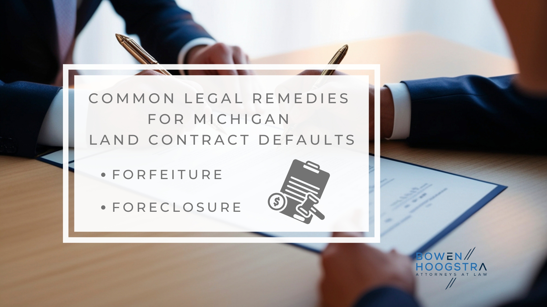Infographic image of common legal remedies for Michigan land contract defaults