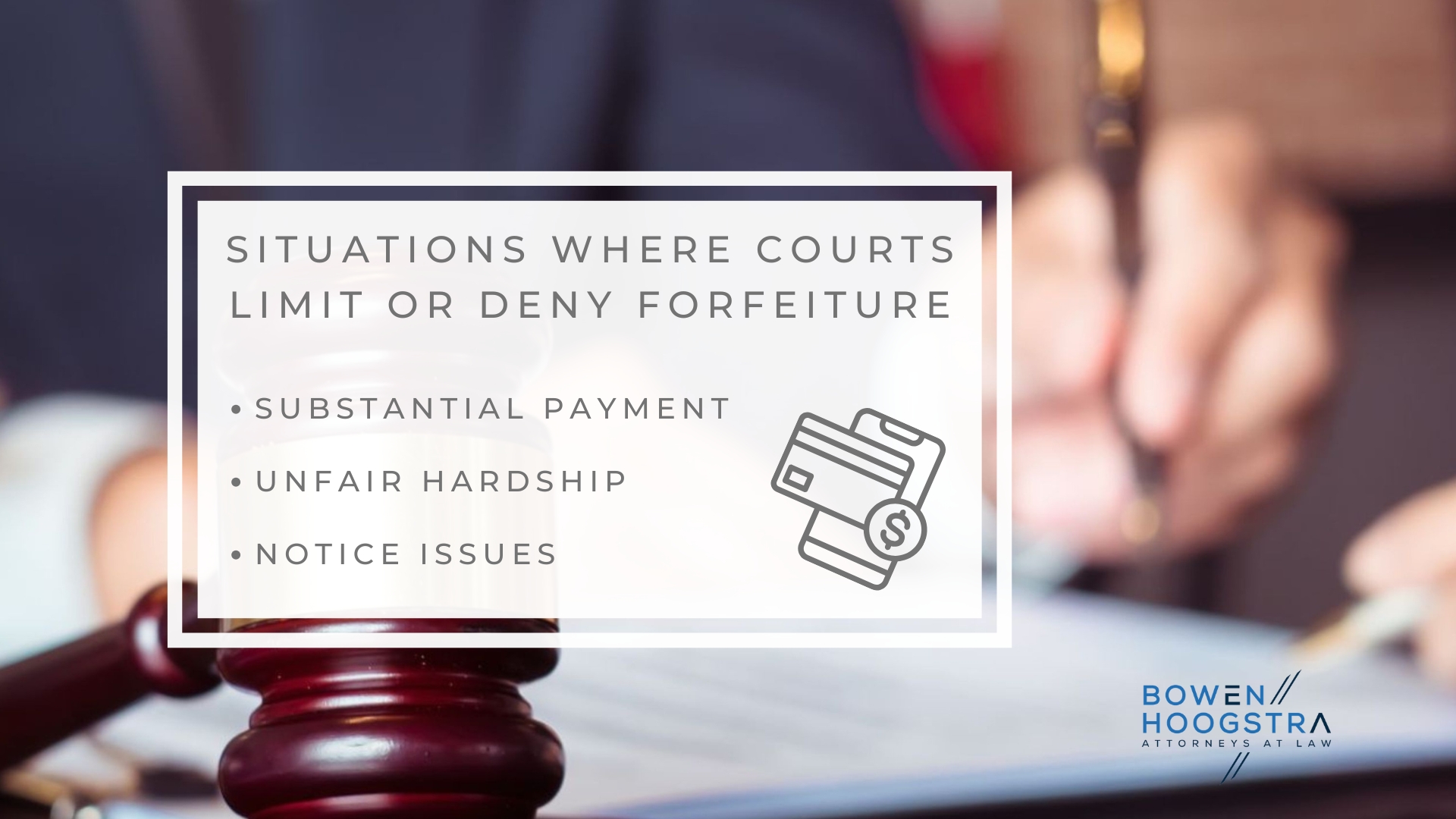 Infographic image of situations where courts limit or deny forfeiture