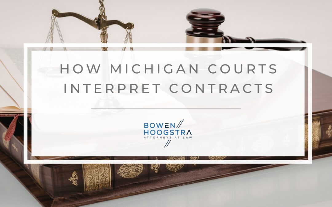 Contract Interpretation Standards Used by Michigan Trial Courts