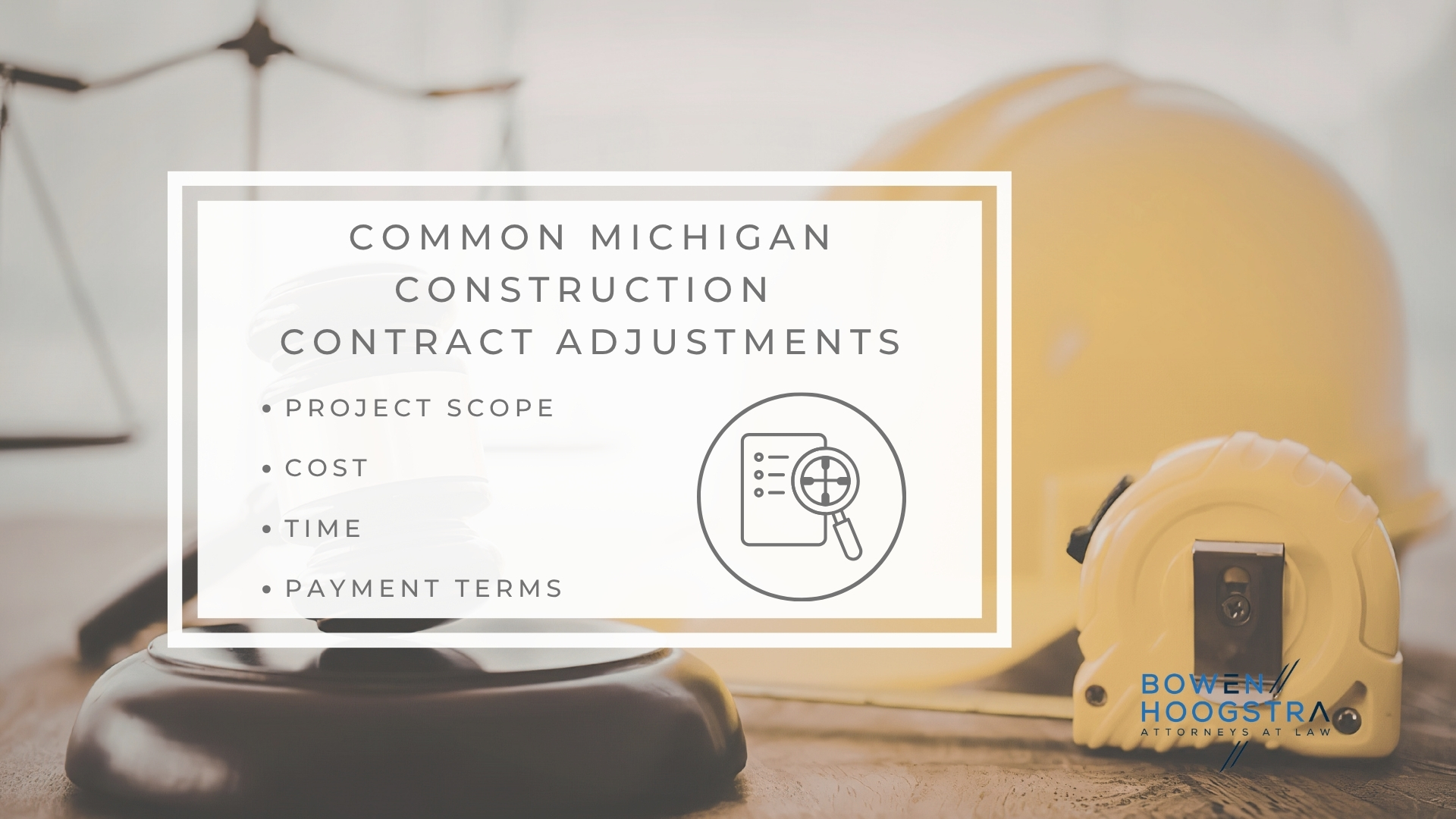 Infographic image of common Michigan construction contract adjustments