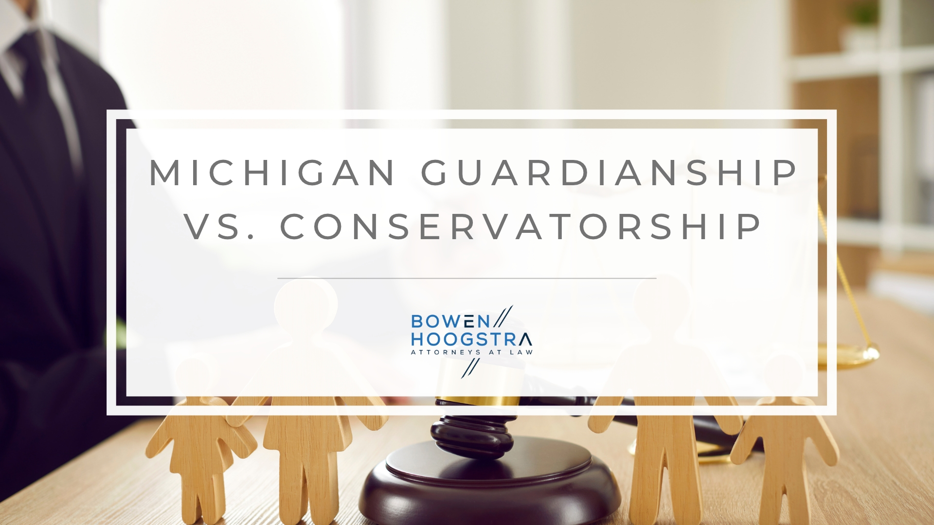 Featured image of Michigan guardianship vs. conservatorship